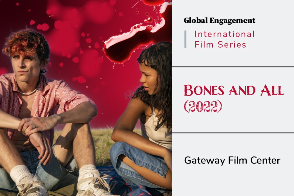 Serie di film internazionali: "Bones and All" (2022) |  Ufficio Affari Internazionali